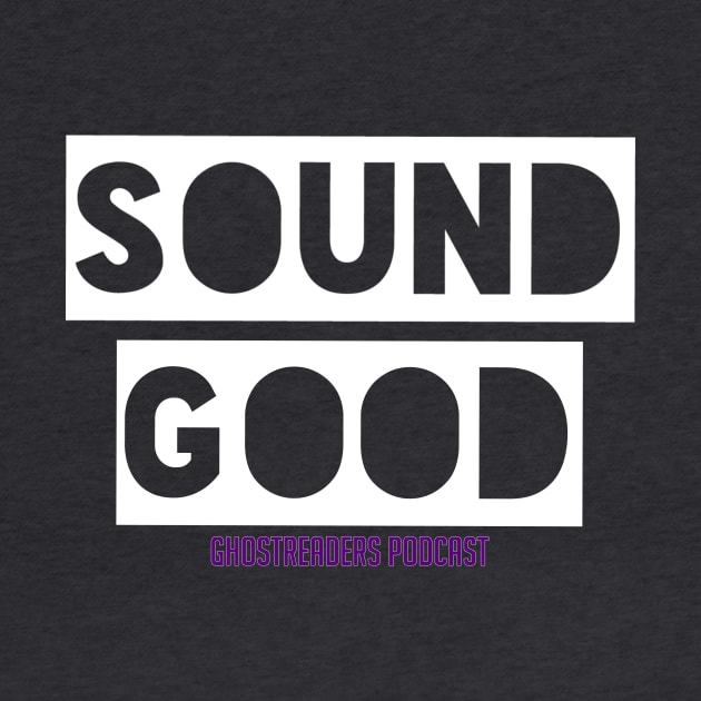 Sound Good by TheWriteStuff